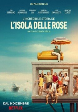 Невероятная история Острова роз (2020) смотреть онлайн в HD 1080 720